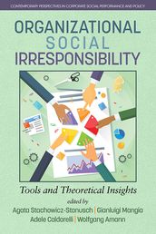 Organizational Social Irresponsibility