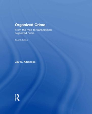 Organized Crime - Jay Albanese