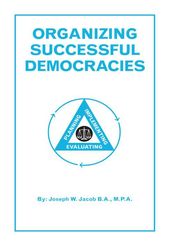 Organizing Successful Democracies