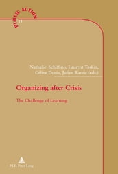 Organizing after Crisis