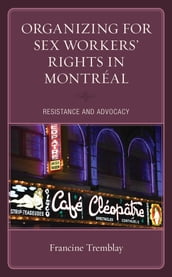 Organizing for Sex Workers  Rights in Montréal