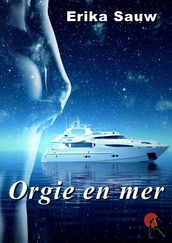 Orgie en mer