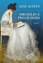 Orgoglio e pregiudizio