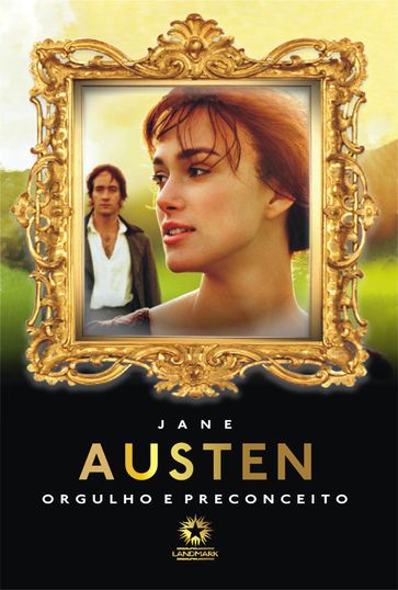 Orgulho e Preconceito: Pride and Prejudice - Austen Jane