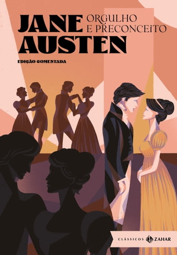 Orgulho e preconceito: edição comentada - Austen Jane - Rafael Nobre