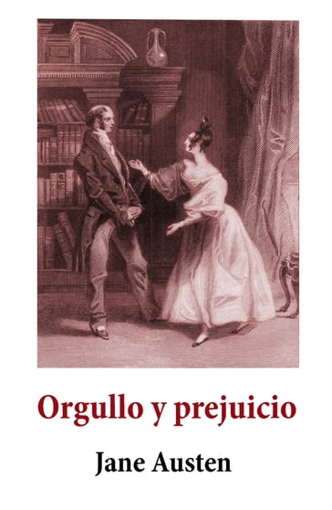 Orgullo y Prejuicio - Austen Jane