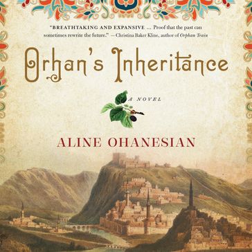 Orhan's Inheritance - Aline Ohanesian