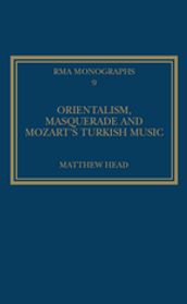 Orientalism, Masquerade and Mozart