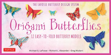 Origami Butterflies Ebook - Greg Mudarri - Michael G. LaFosse - Richard L. Alexander