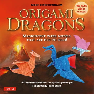 Origami Dragons Ebook - Marc Kirschenbaum