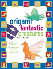 Origami Fantastic Creatures Kit Ebook