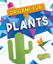 Origami Fun: Plants