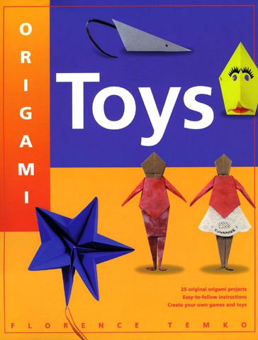 Origami Toys - Florence Temko