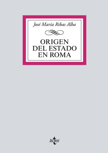 Origen del Estado en Roma - José María Ribas Alba