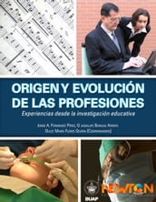Origen y evolución de las profesiones.