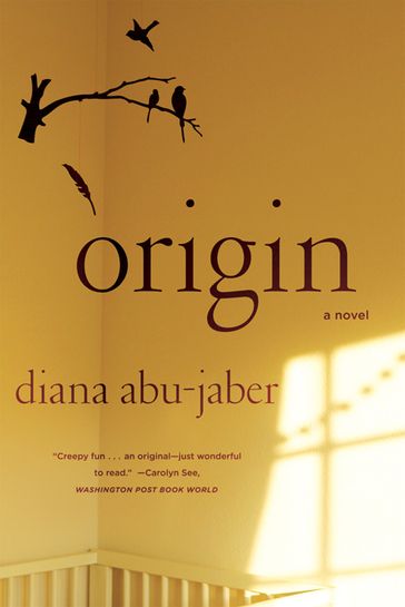 Origin: A Novel - Diana Abu-Jaber