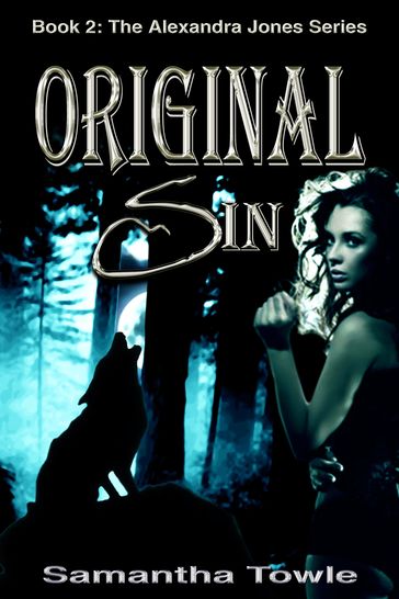 Original Sin (The Alexandra Jones Series #2) - Samantha Towle