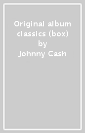 Original album classics (box)