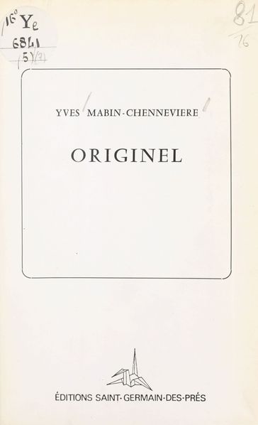 Originel - Yves Mabin Chennevière