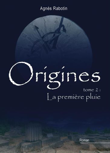 Origines - Agnès Rabotin