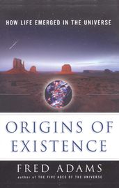 Origins of Existence