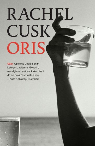 Oris - Rachel Cusk