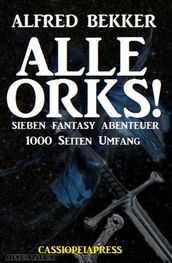 Alle Orks! Sieben Fantasy Abenteuer