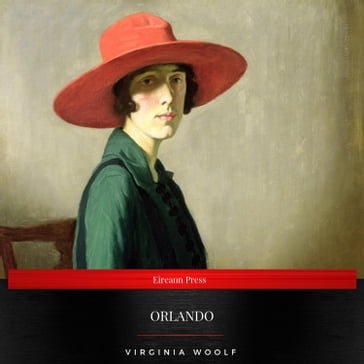 Orlando: A Biography - Virginia Woolf