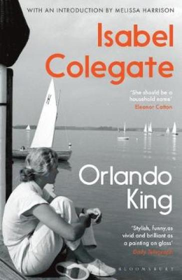 Orlando King - Isabel Colegate