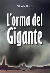 Orma del gigante (L )