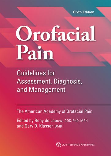 Orofacial Pain - Gary D. Klasser - Reny de Leeuw