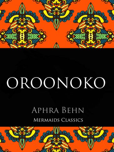 Oroonoka - Aphra Behn