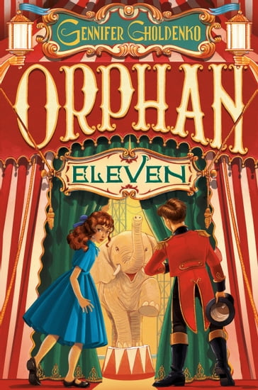 Orphan Eleven - Gennifer Choldenko