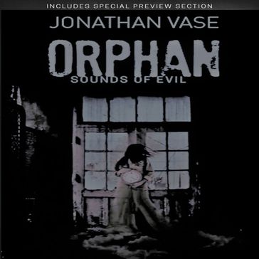 Orphan - Jonathan Vase