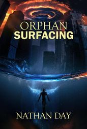 Orphan: Surfacing