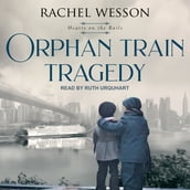 Orphan Train Tragedy