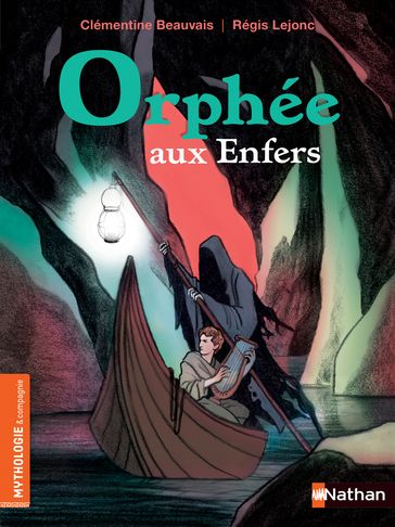 Orphée aux enfers - De 7 à 9 ans - Clémentine Beauvais