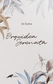 Orquídea Serenata