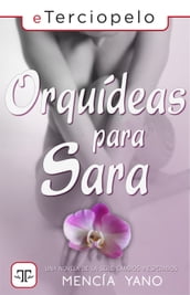 Orquídeas para Sara (Cambios inesperados 1)