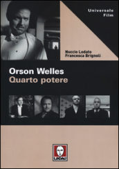 Orson Welles. Quarto potere