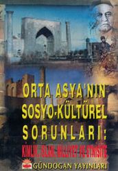 Orta Asya nn Sosyo-kültürel Sorunlar