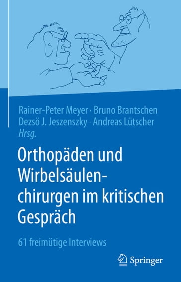 Orthopäden und Wirbelsäulenchirurgen im kritischen Gespräch