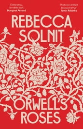 Orwell s Roses