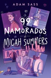 Os 99 Namorados de Micah Summers