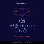 Os Algoritmos e Nós