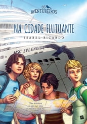 Os Aventureiros Na Cidade Flutuante