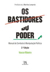 Os Bastidores do Poder - Manual de Combate à Manipulação Política