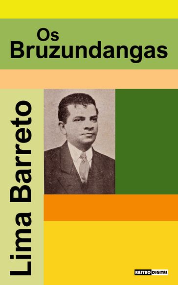 Os Bruzundangas - Lima Barreto