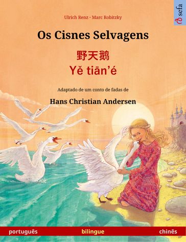 Os Cisnes Selvagens   · Y tin'é (português  chinês) - Ulrich Renz