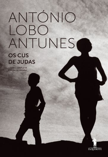 Os Cus de Judas - Antonio Antunes Lobo